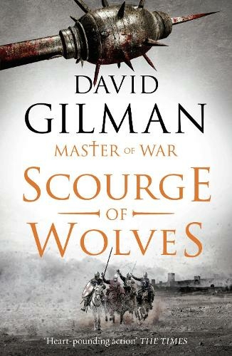 Scourge of Wolves: (Master of War)