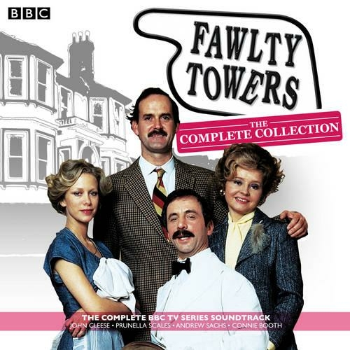 Fawlty Towers: The Complete Collection: Every soundtrack episode of the classic BBC TV comedy (Unabridged edition)