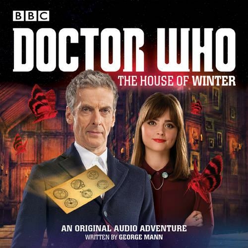 Doctor Who: The House of Winter: A 12th Doctor Audio Original (Unabridged edition)
