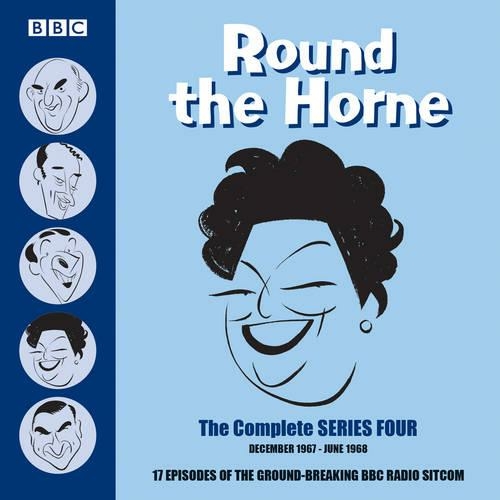 Round the Horne: The Complete Series Four: 17 episodes of the groundbreaking BBC radio comedy (Unabridged edition)