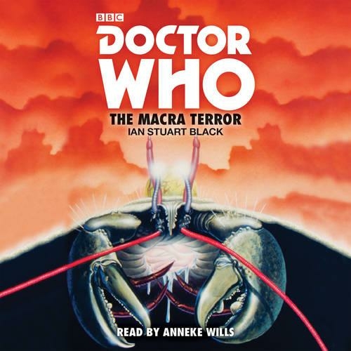 Doctor Who: The Macra Terror: 2nd Doctor Novelisation (Unabridged edition)