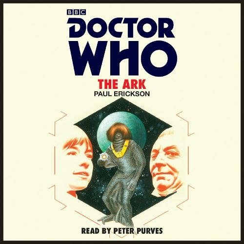 Doctor Who: The Ark: 1st Doctor Novelisation (Unabridged edition)
