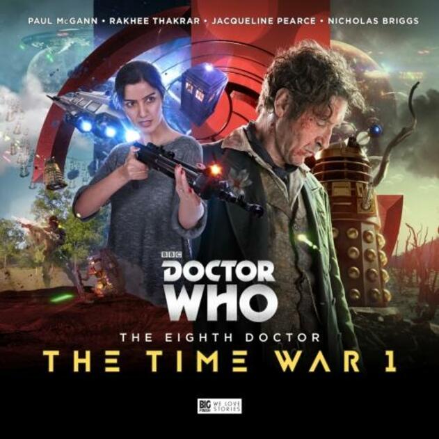 The Eighth Doctor: The Time War Series 1: (Doctor Who - The Eighth Doctor: The Time War 1)