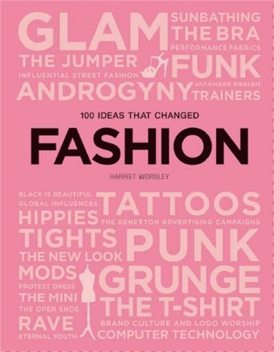 100 Ideas that Changed Fashion: (Pocket Editions)