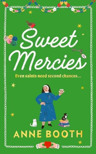 Sweet Mercies: (The Sisters of Saint Philomena)