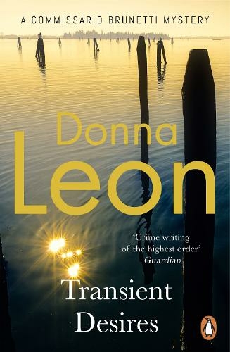 Transient Desires: (A Commissario Brunetti Mystery)