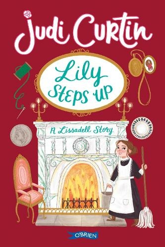 Lily Steps Up: A Lissadell Story (Lissadell Series New edition)