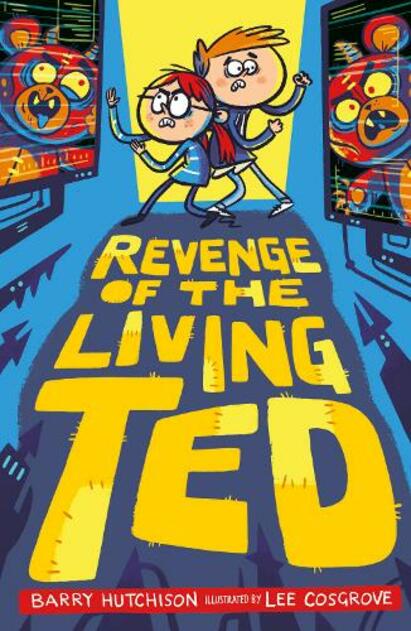 Revenge of the Living Ted: (Night of the Living Ted 2)