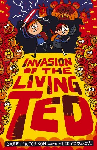 Invasion of the Living Ted: (Night of the Living Ted 3)