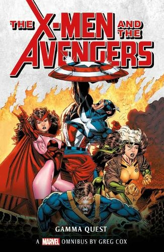 Marvel Classic Novels - X-Men and the Avengers: The Gamma Quest Omnibus: (Marvel Classic Novels 2)