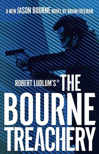 Robert Ludlum's (TM) the Bourne Treachery: (Jason Bourne)