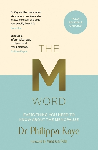 The M Word: Everything You Need to Know About the Menopause