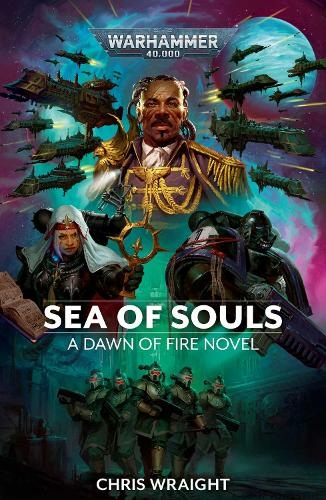 Sea of Souls: (Warhammer 40,000: Dawn of Fire 7)