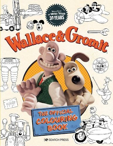 Wallace & Gromit: The Official Colouring Book: (Aardman)