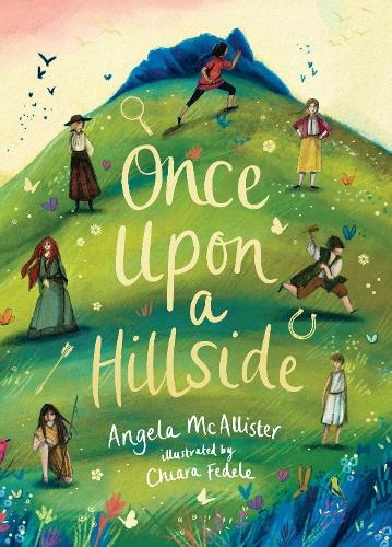 Once Upon a Hillside: (The Zephyr Collection, your child's library)