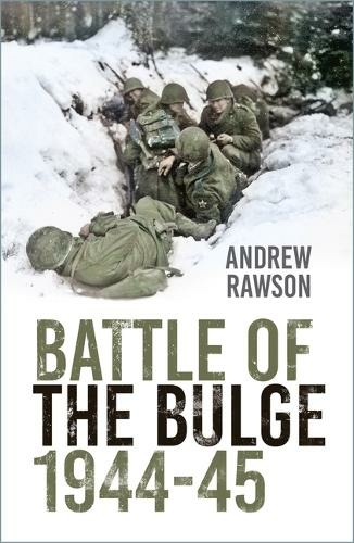 Battle of the Bulge 1944-45: (2nd edition)