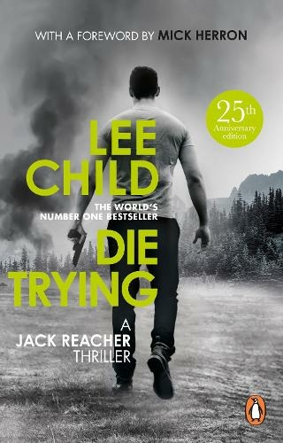 Die Trying: (Jack Reacher 2) (Jack Reacher)