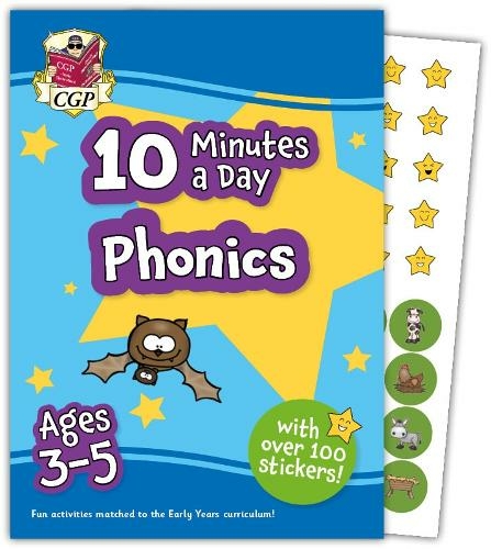 New 10 Minutes a Day Phonics for Ages 3-5 (with reward stickers): (CGP Reception Activity Books and Cards)
