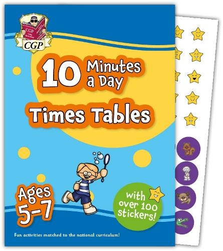 New 10 Minutes a Day Times Tables for Ages 5-7 (with reward stickers): (CGP KS1 Activity Books and Cards)