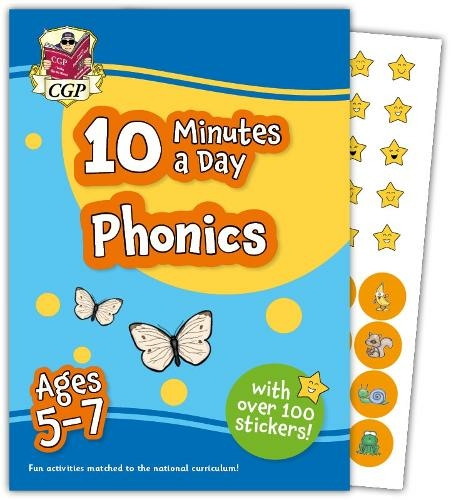 New 10 Minutes a Day Phonics for Ages 5-7 (with reward stickers): (CGP KS1 Activity Books and Cards)