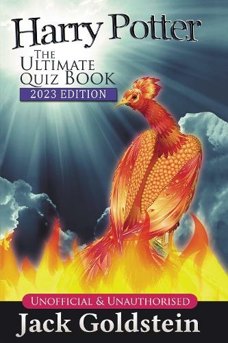 Harry Potter - The Ultimate Quiz Book: 400 Questions on the Wizarding World (2nd New edition)
