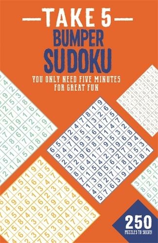 Take 5 Bumper Sudoku: (Five Minute Puzzles)
