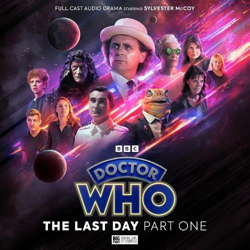 Doctor Who: The Seventh Doctor Adventures: The Last Day 1: (Doctor Who: The Seventh Doctor Adventures: The Last Day 1)