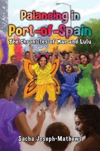 Palancing in Port-of-Spain: The Chronicles of Mae and Lulu