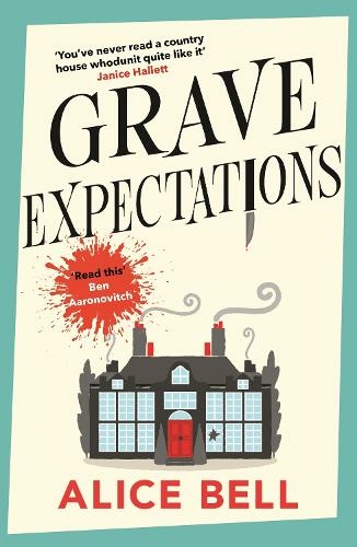 Grave Expectations: The hilarious and gripping BBC Radio 2 Book Club pick (Grave Expectations Main)