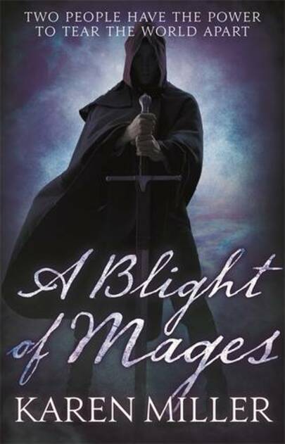 A Blight of Mages