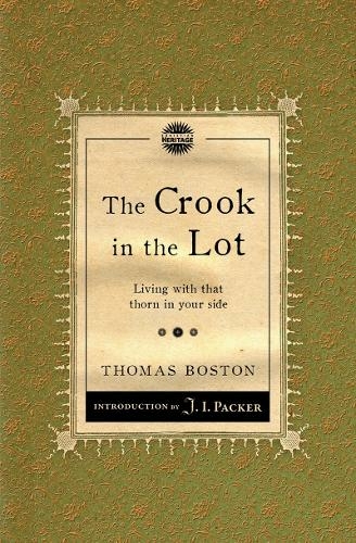 Crook in the Lot: Living with that thorn in your side (Packer Introductions Revised edition)