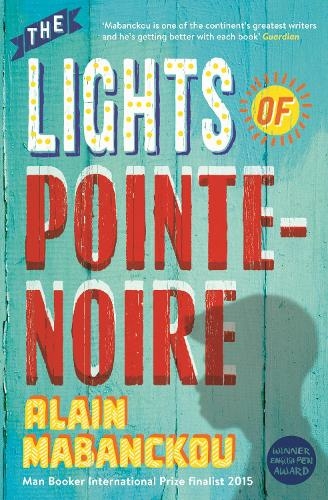 The Lights of Pointe-Noire: (Main)