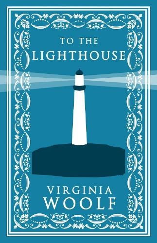 To the Lighthouse: (Alma Classics Evergreens)