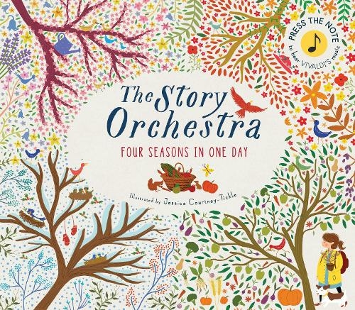 The Story Orchestra: Four Seasons in One Day: Volume 1 Press the note to hear Vivaldi's music (The Story Orchestra)