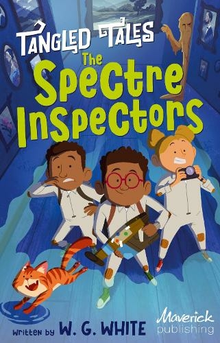 The Spectre Inspectors / The Poltergeist's Problem: (Tangled Tales)