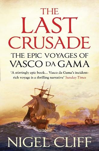 The Last Crusade: The Epic Voyages of Vasco da Gama (Main)