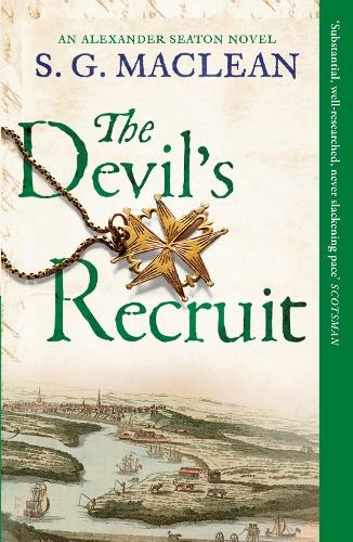 The Devil's Recruit: Alexander Seaton 4