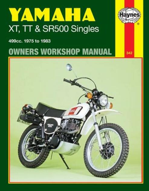 Yamaha XT, TT & SR500 Singles (75 - 83): (Revised edition)