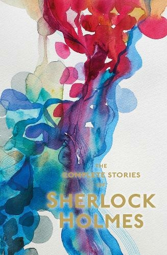 Sherlock Holmes: The Complete Stories: (Special Editions New edition)