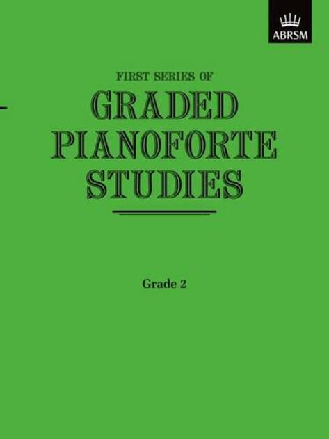 Graded Pianoforte Studies, First Series, Grade 2 (Elementary): (Graded Pianoforte Studies (ABRSM))