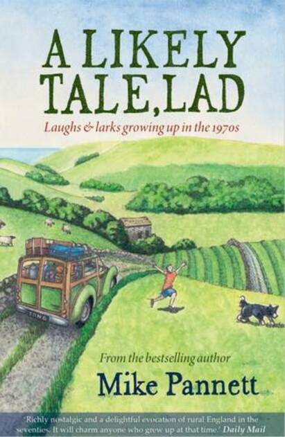 A Likely Tale, Lad: Laughs & Larks Growing Up in the 1970s (Lad Series 6)