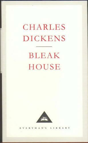 Bleak House: (Everyman's Library CLASSICS)