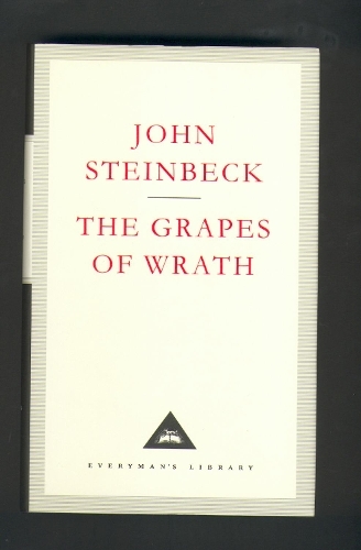 The Grapes Of Wrath: (Everyman's Library CLASSICS)