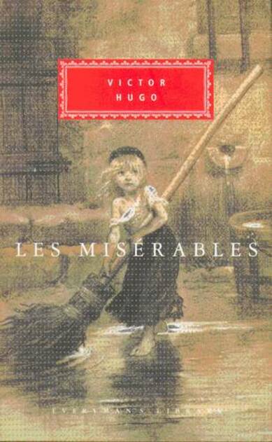 Les Miserables: (Everyman's Library CLASSICS)