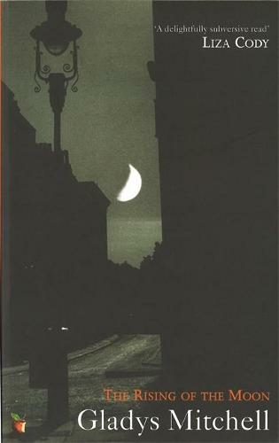 The Rising Of The Moon: (Virago Modern Classics)