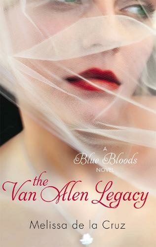The Van Alen Legacy: Number 4 in series (Blue Bloods)