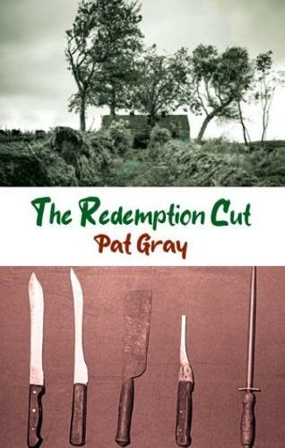 The Redemption Cut: (Dedalus Original English Language Fiction In Paperback)