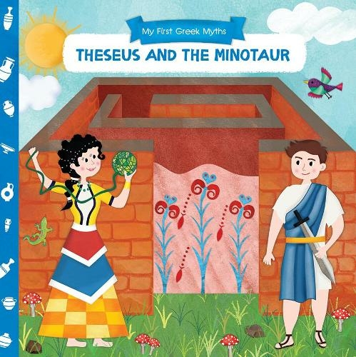 Theseus and the Minotaur: (My First Greek Myths)