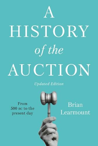 A History of the Auction: (2nd edition)