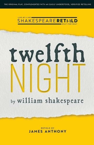 Twelfth Night: Shakespeare Retold (Shakespeare Retold)